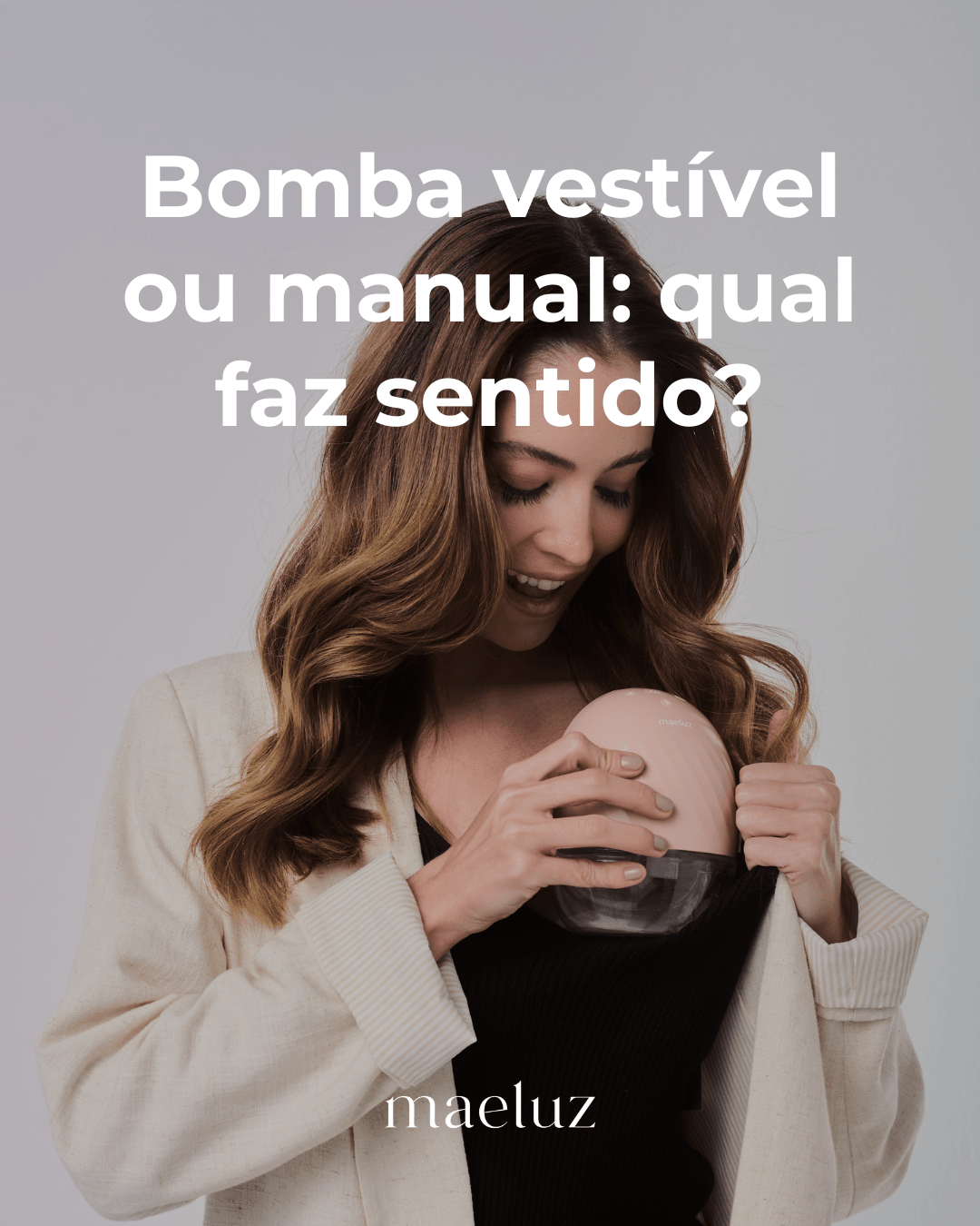 Bomba vestível ou manual: qual faz sentido? - Maeluz